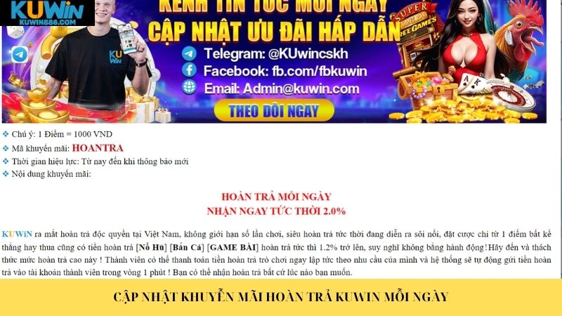 Cập nhật khuyến mãi hoàn trả Kuwin mỗi ngày