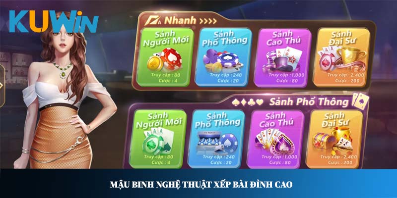 Mậu Binh nghệ thuật xếp bài đỉnh cao